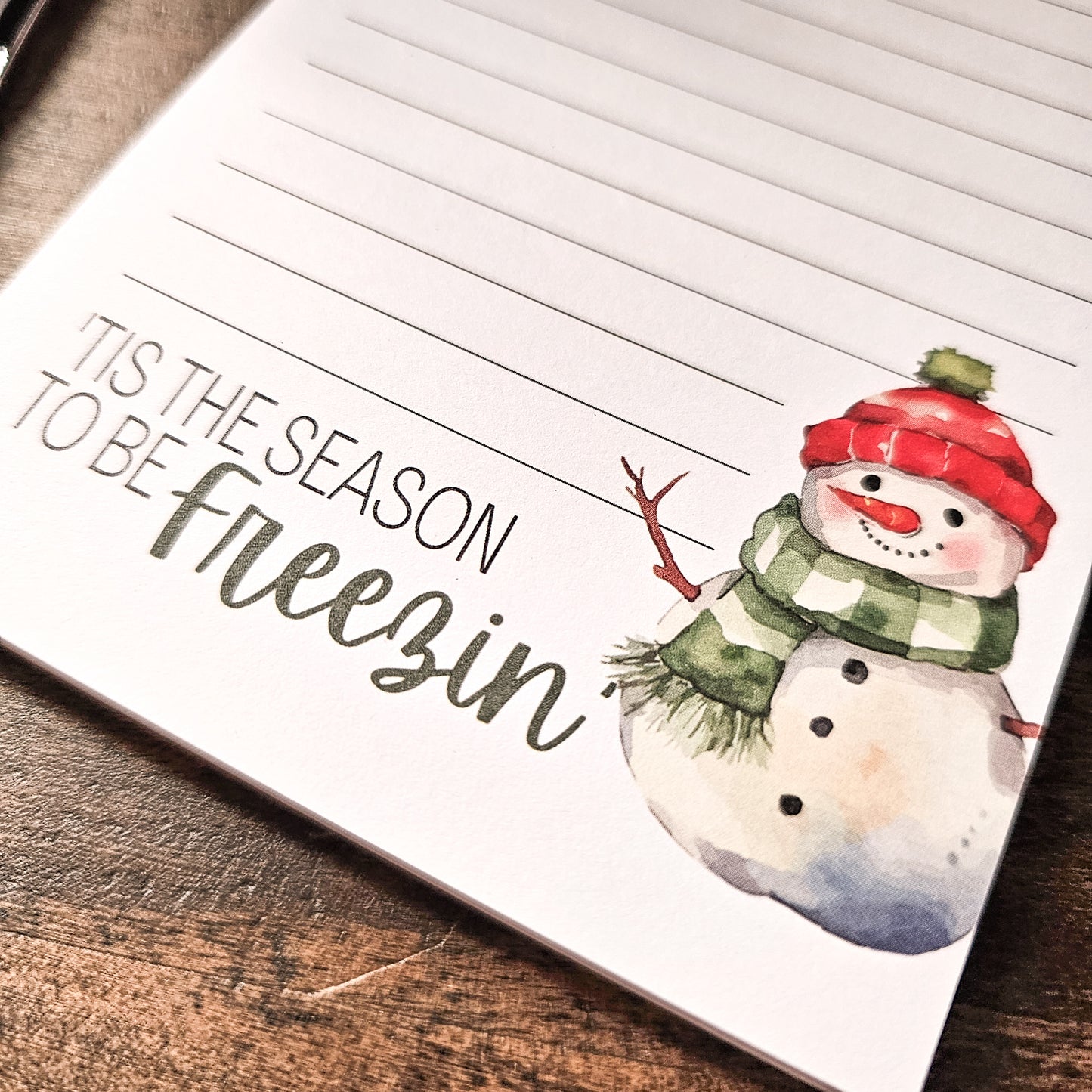 Tis' The Season To Be Freezin' Snowman Winter Notepad