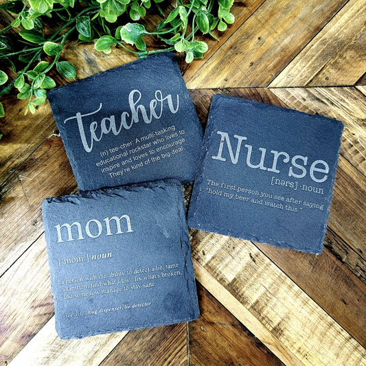 Slate Drink Coaster Nurse Teacher Mom Gifts