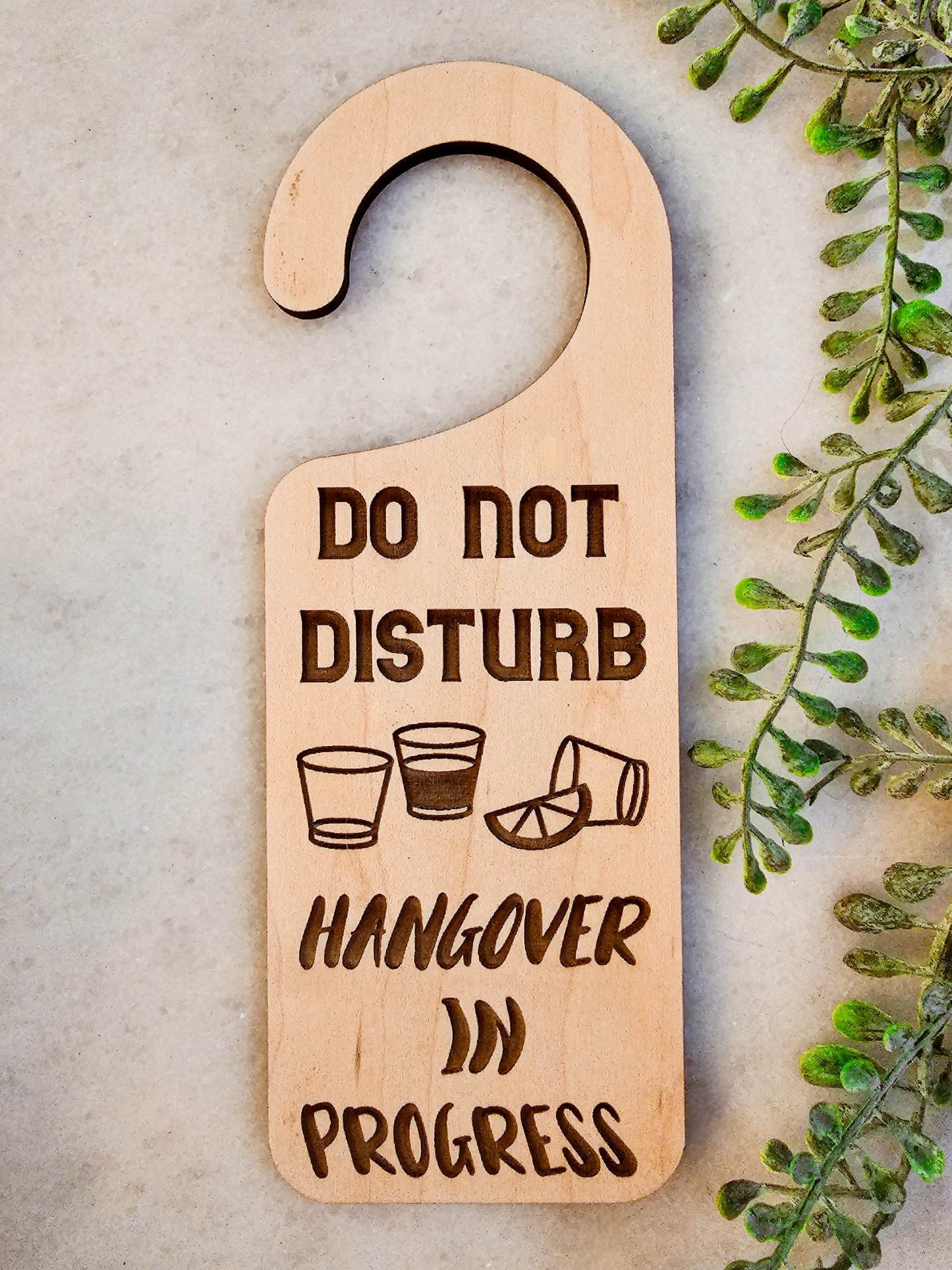 Do Not Disturb Door Knob Hanger Sign- Hangover In Progress