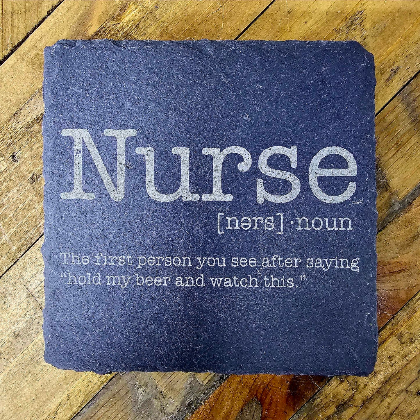 Slate Drink Coaster Nurse Teacher Mom Gifts